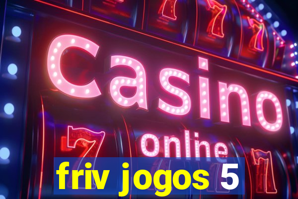 friv jogos 5